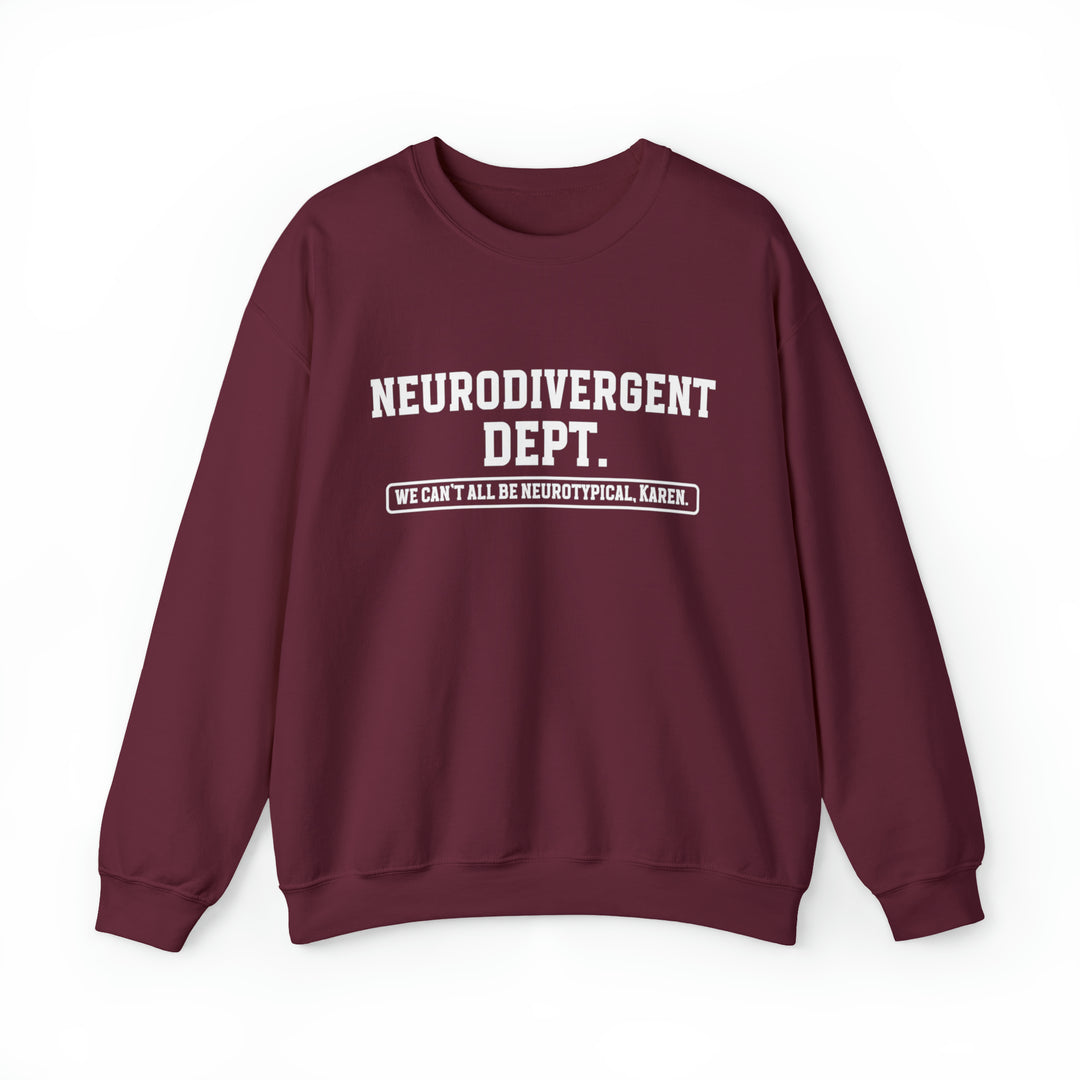 Neurodivergent Dept. Sweatshirt