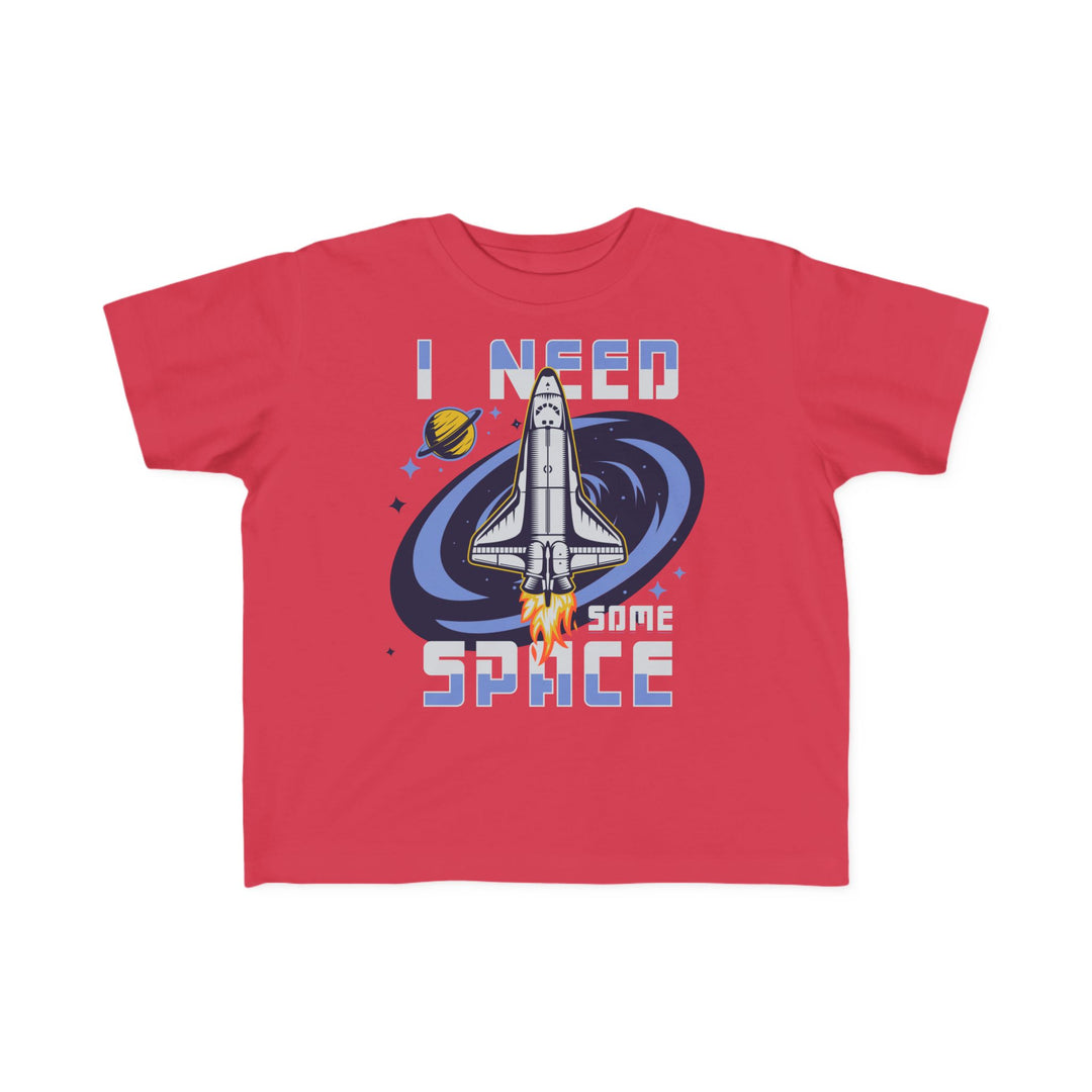 Toddler's  I Need Some Space Rocket Tee