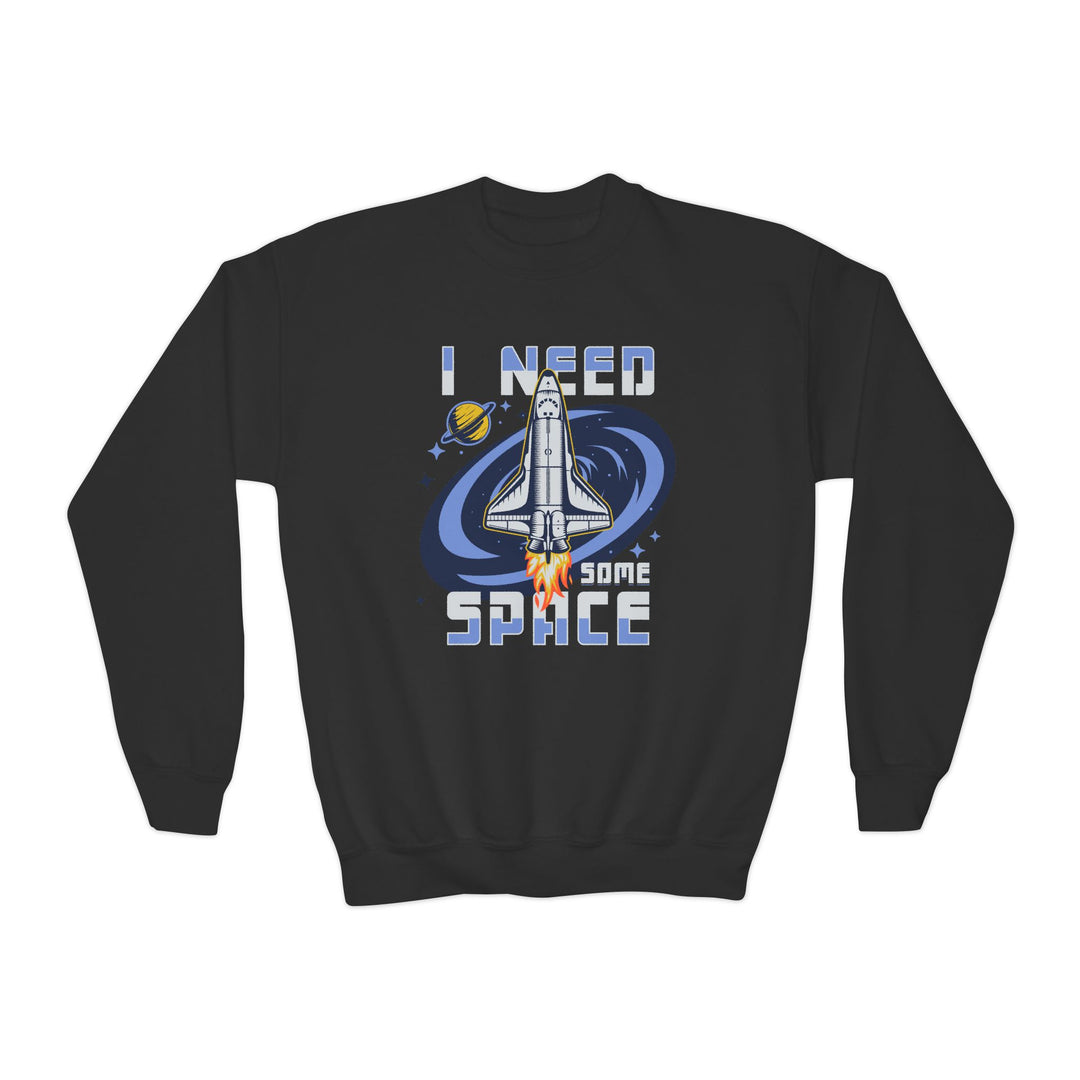 Kids I Need Some Space Rocket Sweatshirt