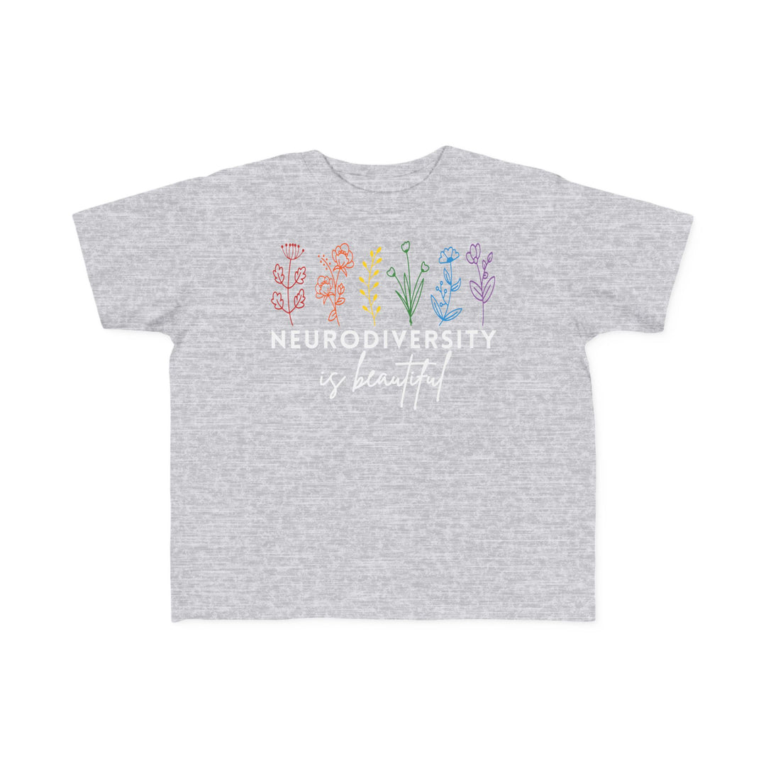 Toddler's  Neurodiversity Is Beautiful Flowers Tee