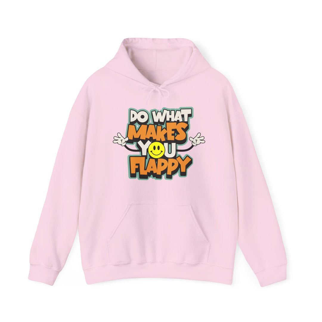 Adult Do What Makes You Flappy Smiley Arms Hoodie