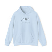 JOMO Hoodie Black Text