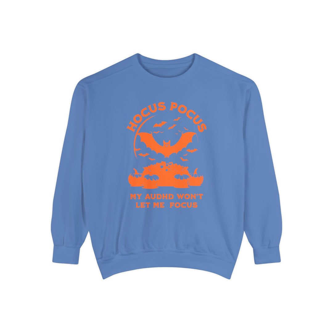 Adult Hocus Pocus My AuDHD Wont Let Me Focus Comfort Colors Sweatshirt