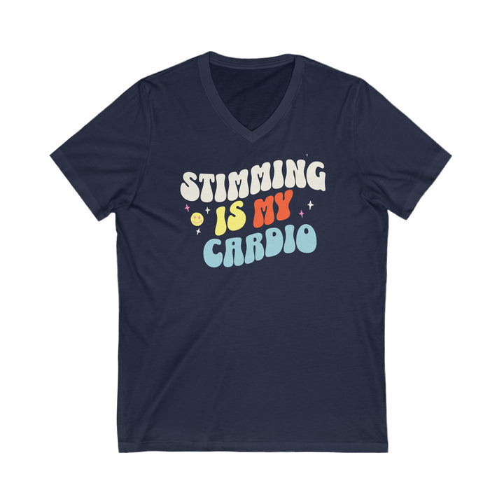 Stimming is My Cardio V-Neck Tee