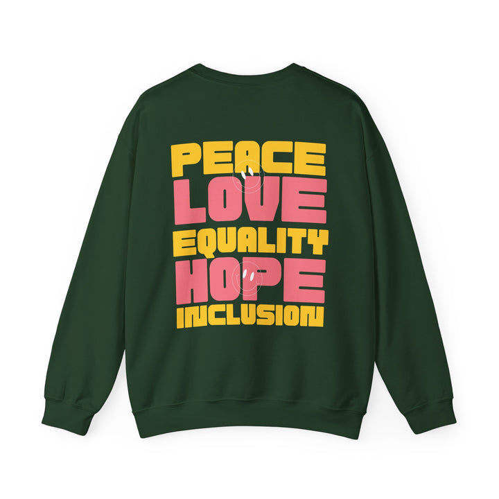 Adult Peace Love Equality Hope Inclusioin Smileys Front and Back Sweatshirt