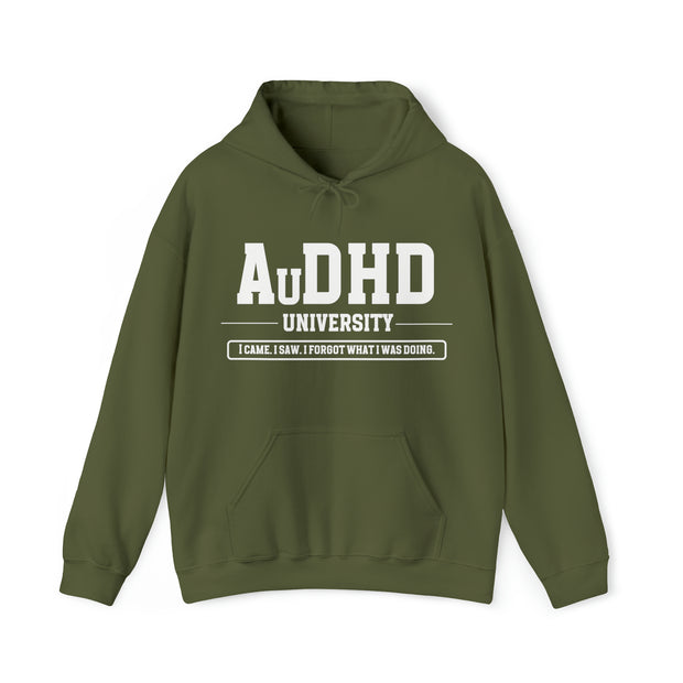 AuDHD University I Came. I Saw. I Forgot What I Was Doing. White Text Hoodie