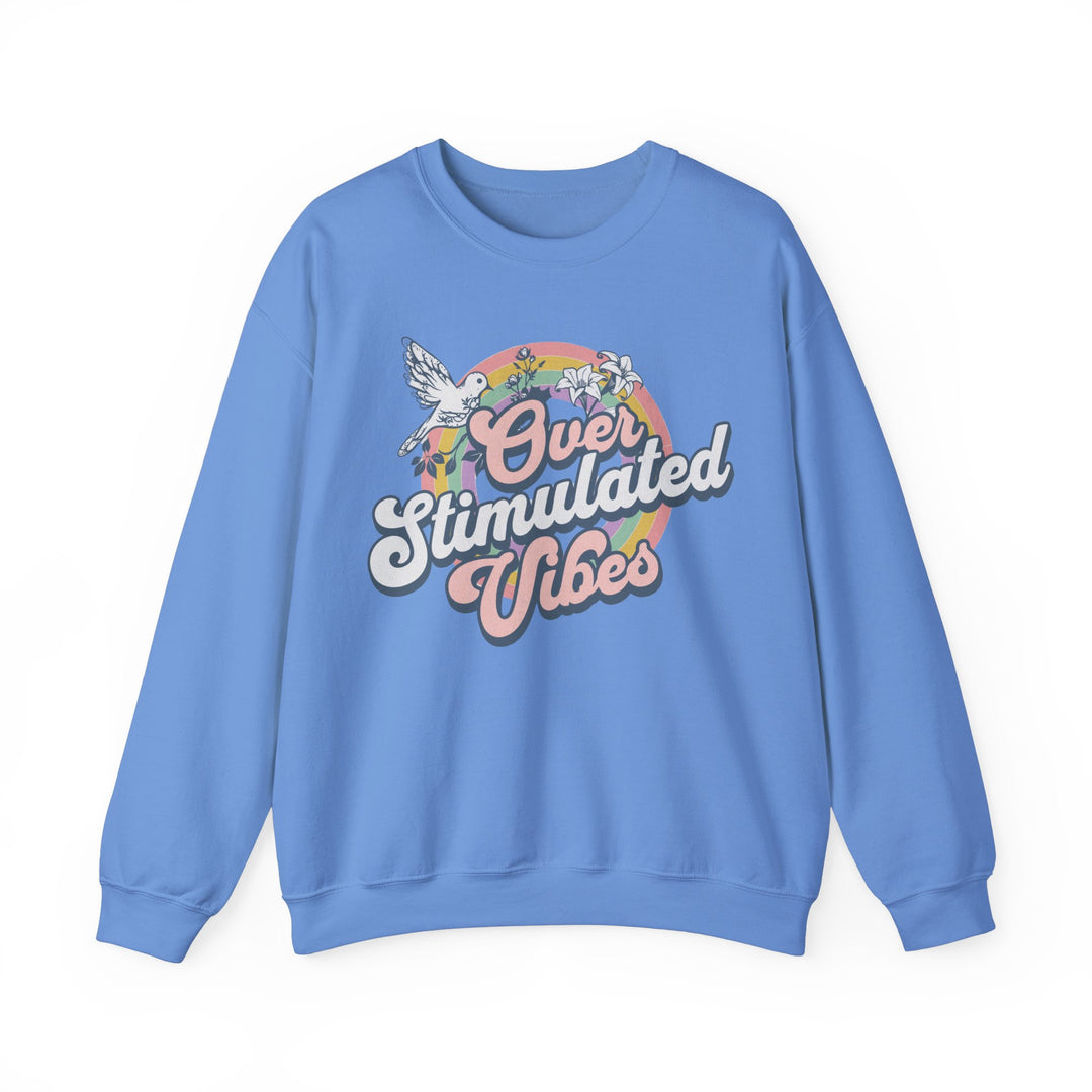 Adult Over Stimulated Vibes Sweatshirt