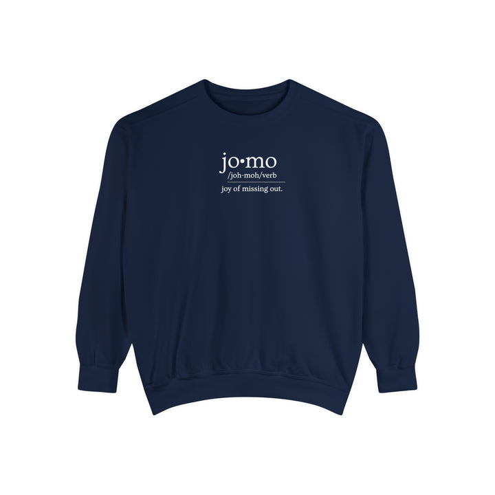 Comfort Colors JOMO Sweatshirt White Text