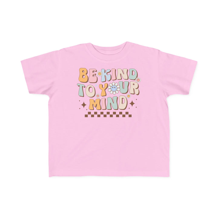 Toddler's  Be Kind to Your Mind Smiling Daisy Tee