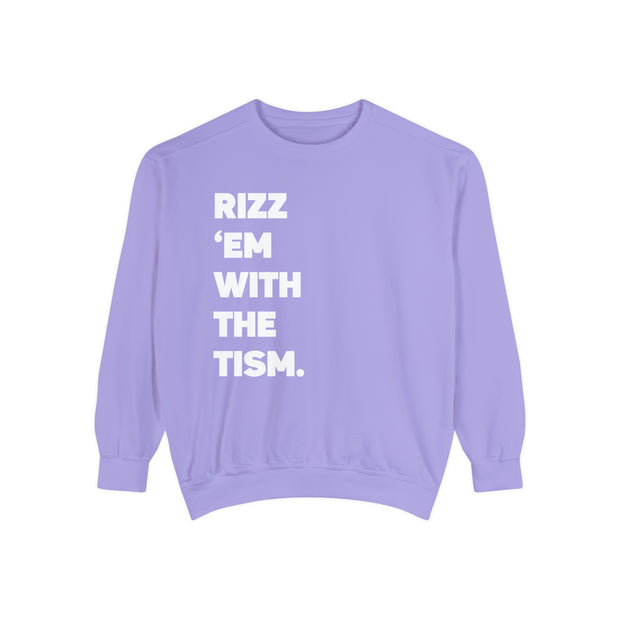 Adult Rizz Em With the Tism White Text Comfort Colors Sweatshirt
