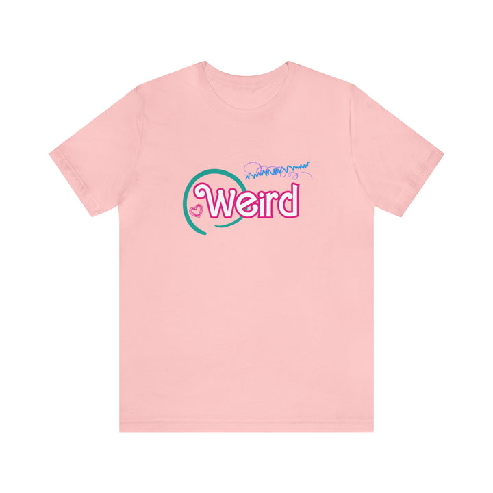 Weird and Neurodivergent Doll Tee