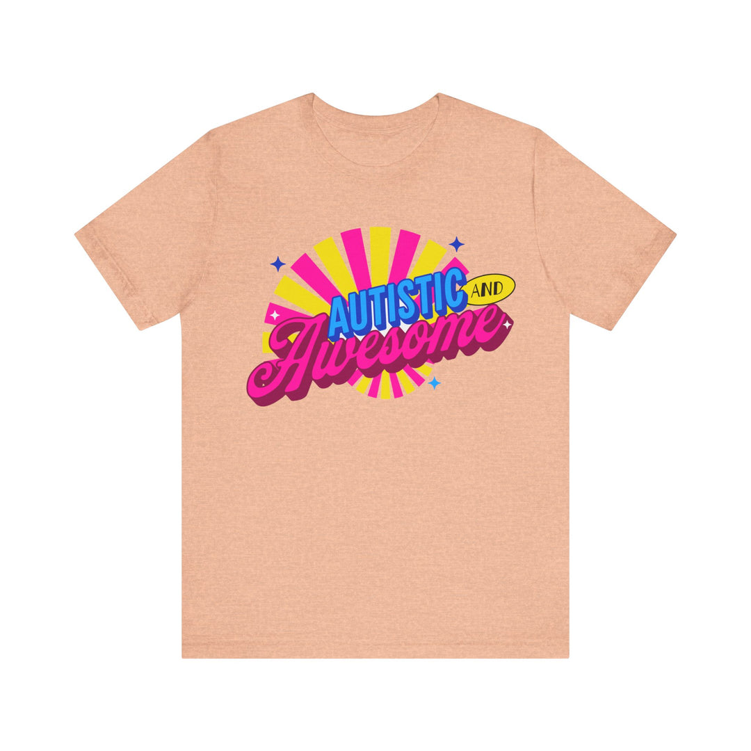 Adult Autistic and Awesome Tee