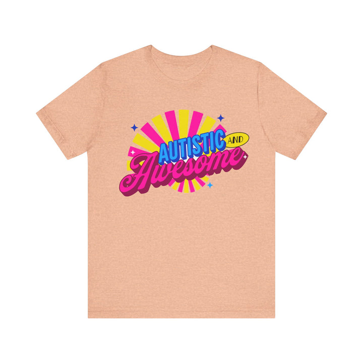 Adult Autistic and Awesome Tee