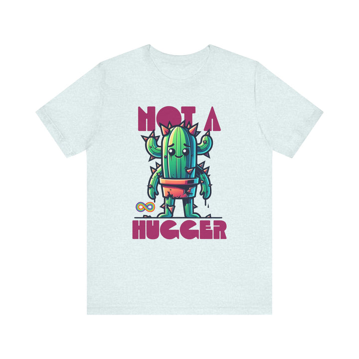 Adult Not a Hugger Cactus Tee