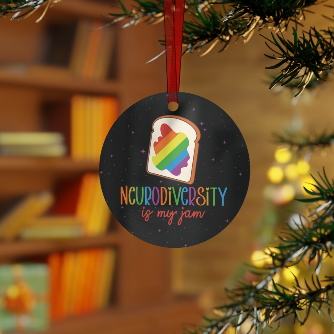 Neurodiversity Is My Jam Metal Ornament