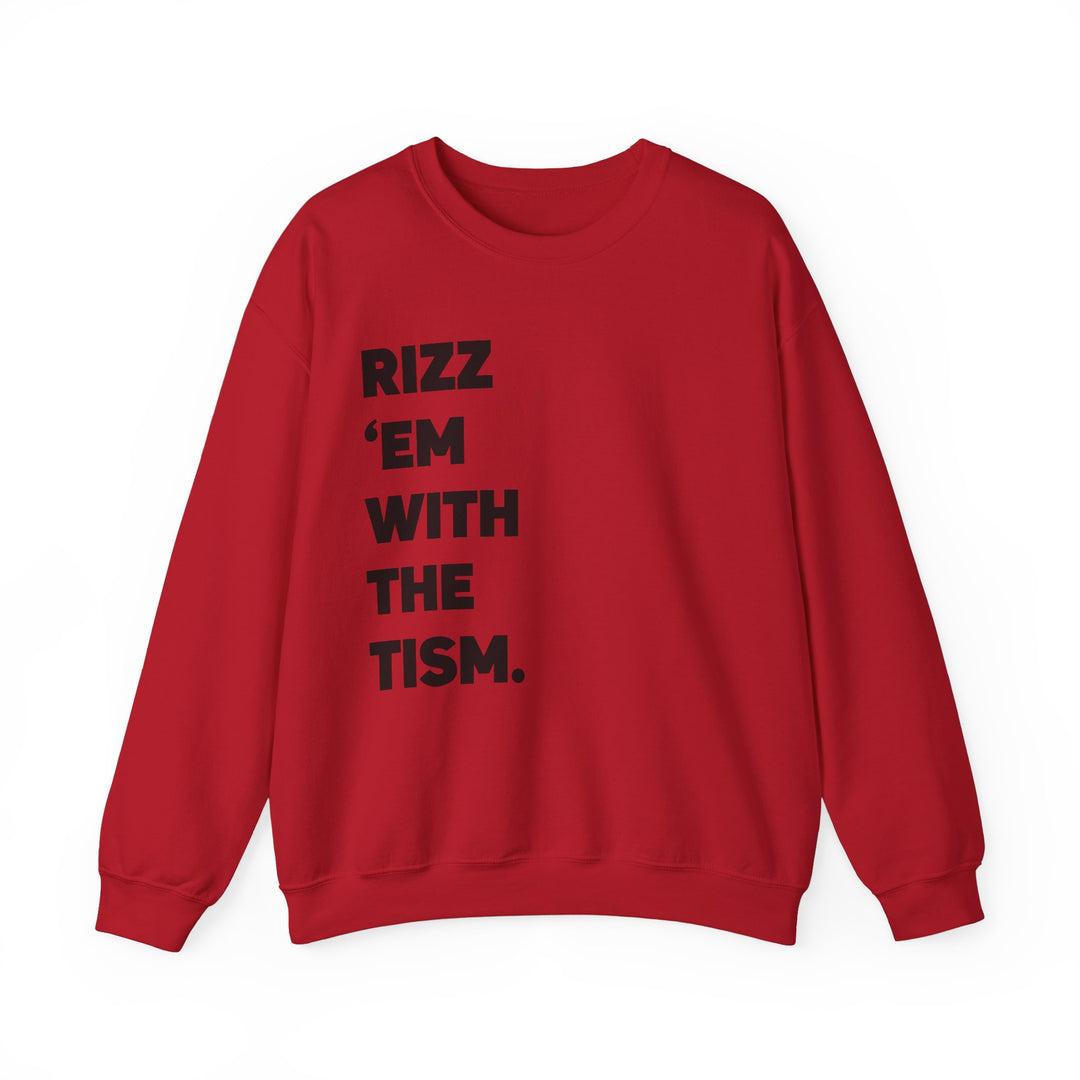 Adult Rizz Em With the Tism Black Text Sweatshirt