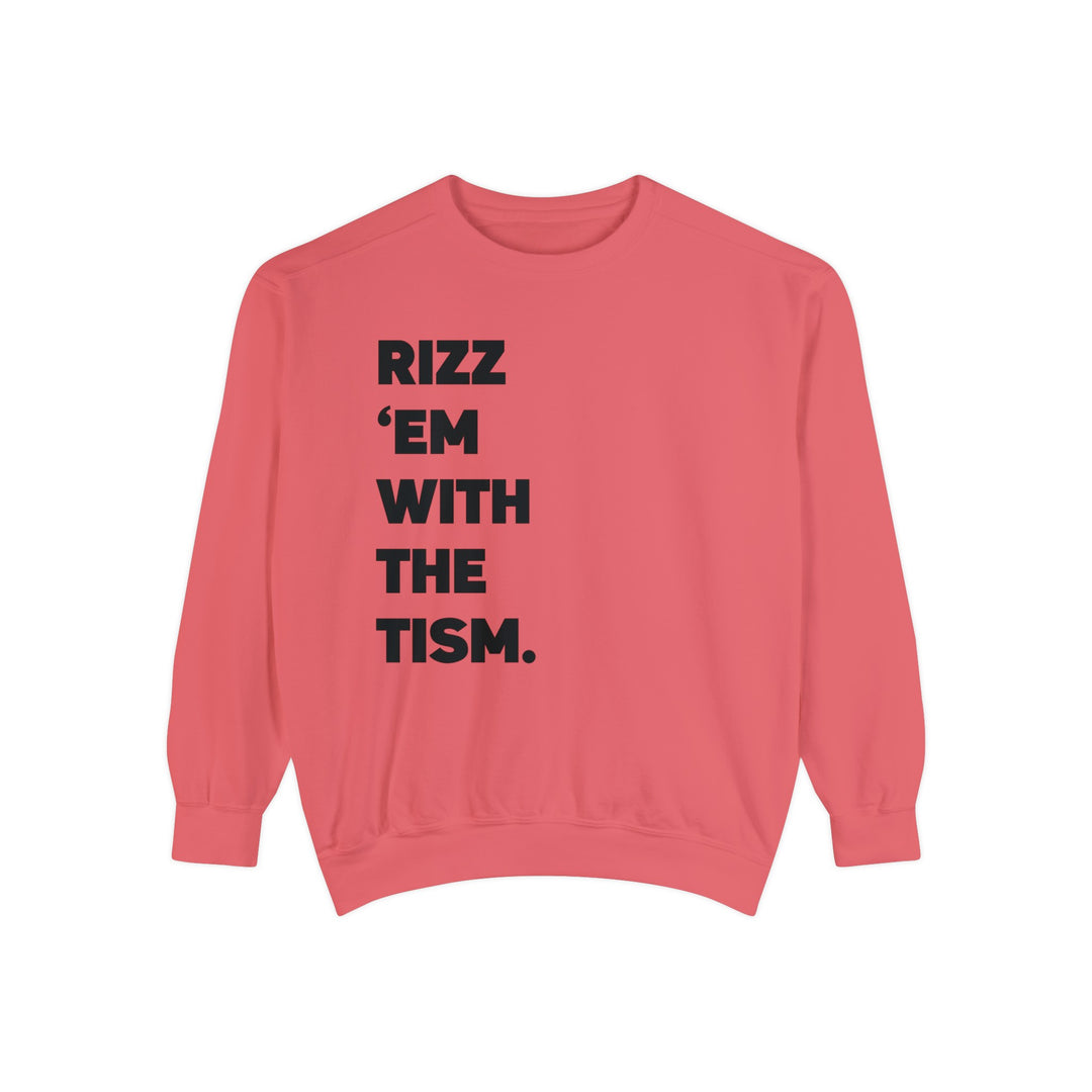 Adult Rizz Em With the Tism Black Text Comfort Colors Sweatshirt