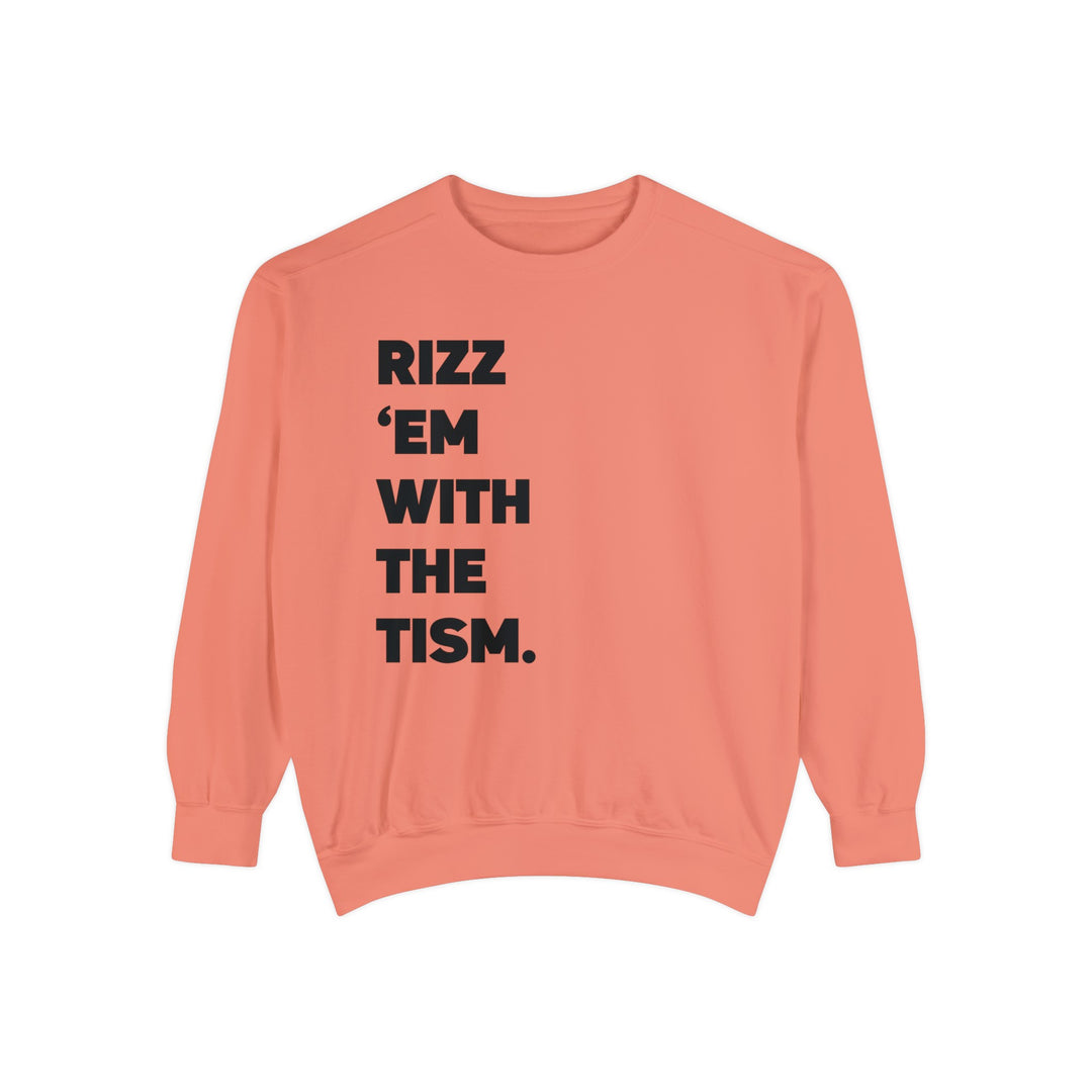 Adult Rizz Em With the Tism Black Text Comfort Colors Sweatshirt