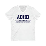 ADHD University I Came. I Saw. I Forgot What I Was Doing. V-Neck Tee