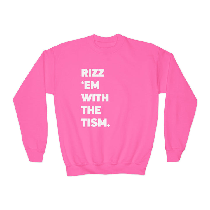 Kids Rizz Em With the Tism White Text Sweatshirt