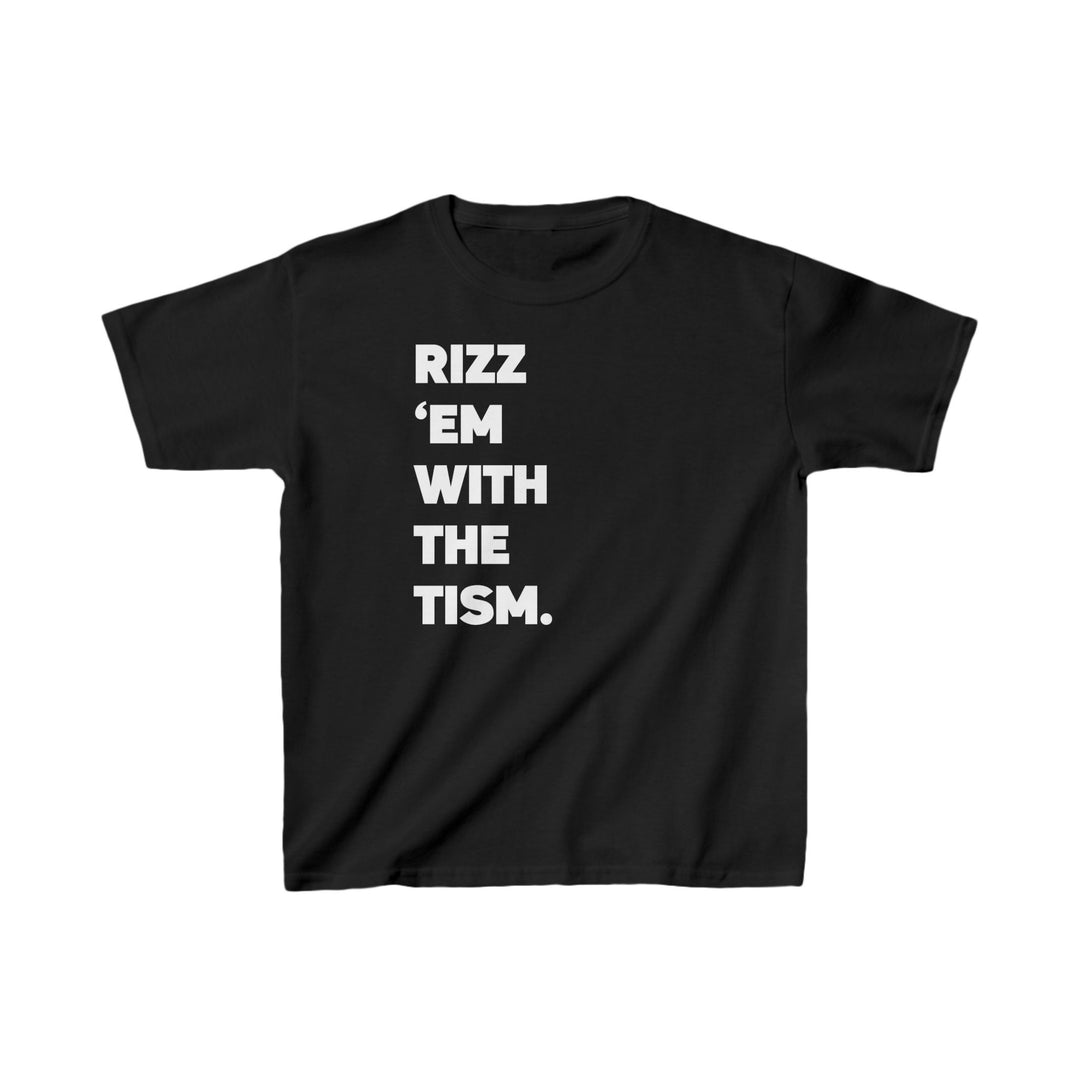 Kids Rizz Em With the Tism White Text Tee