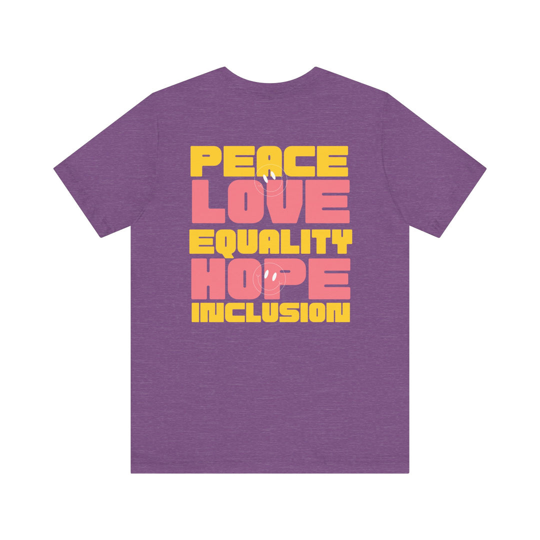 Adult Peace Love Equality Hope Inclusion Smileys Front and Back Tee