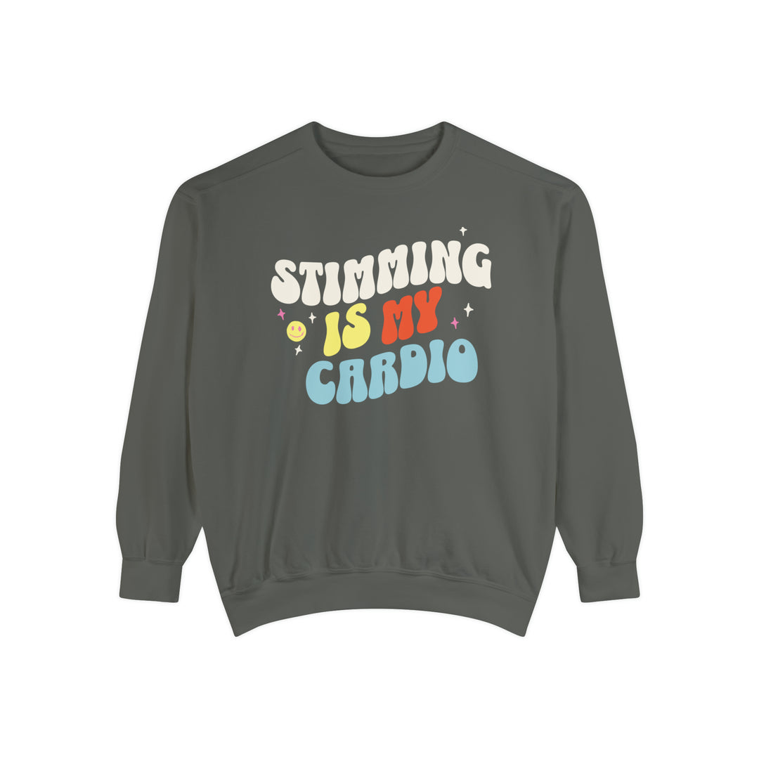 Comfort Colors Stimming is My Cardio Sweatshirt