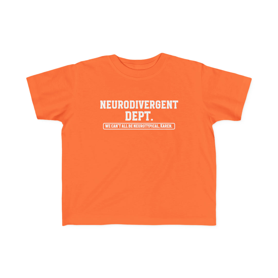 Toddler Neurodivergent Dept. Tee