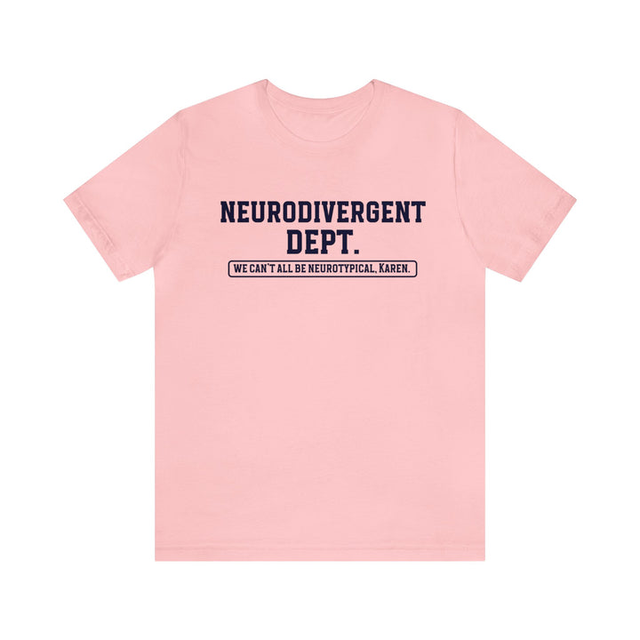 Neurodivergent Dept. Tee Navy Blue Text