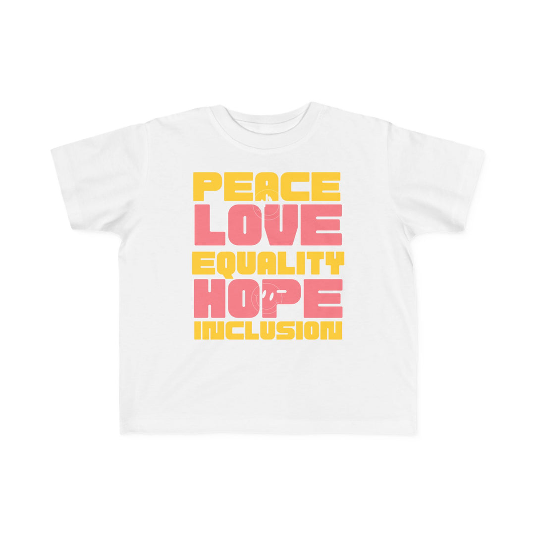 Toddler's  Peace Love Equality Hope Inclusion Smileys Tee