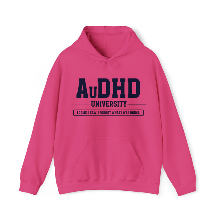 AuDHD University I Came. I Saw. I Forgot What I Was Doing. Navy Blue Text Hoodie