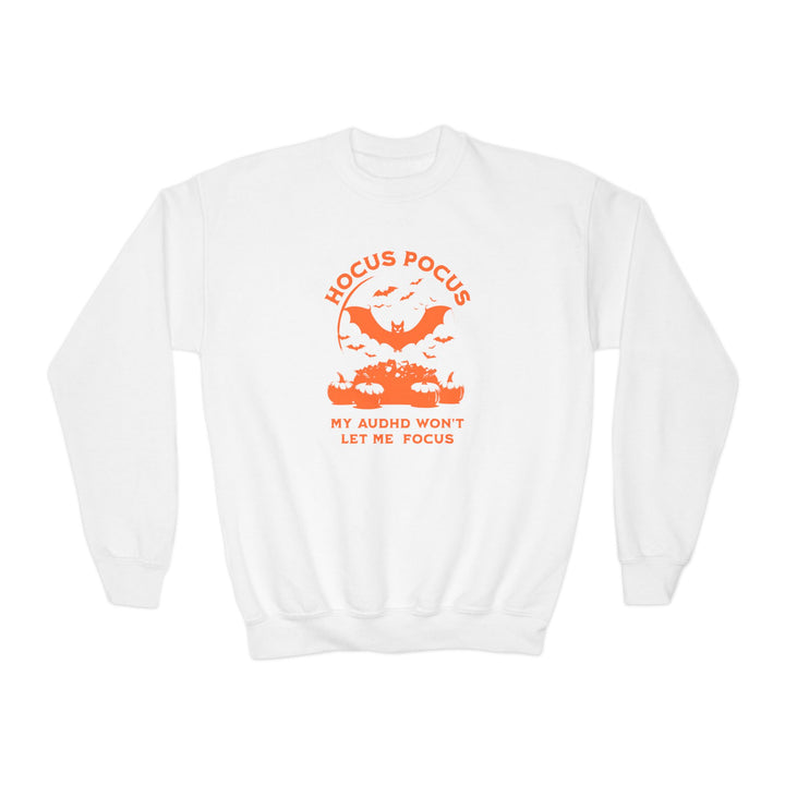 Kids Hocus Pocus My AuDHD Wont Let Me Focus Sweatshirt