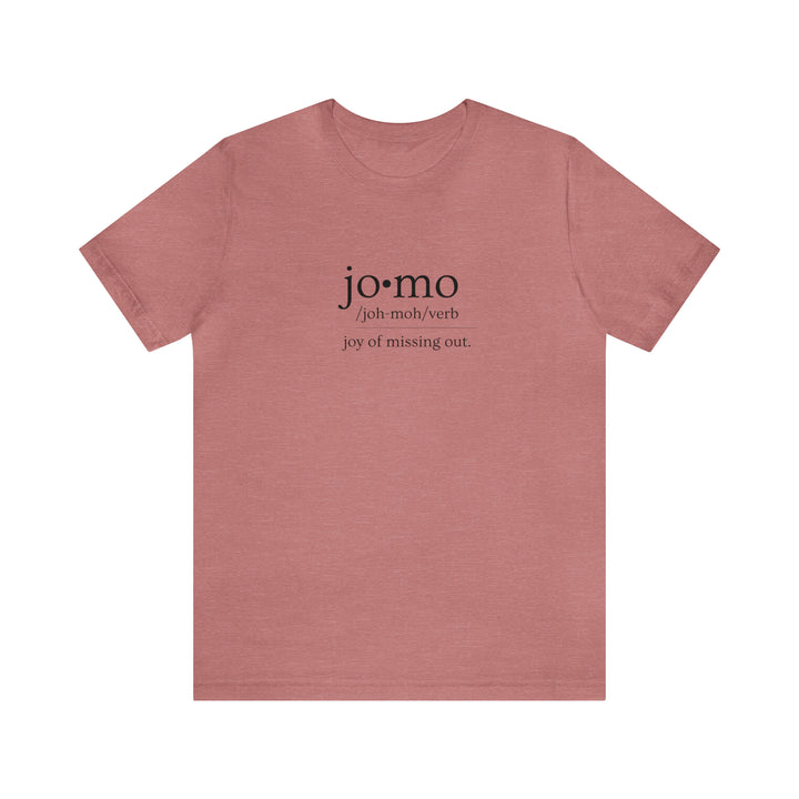 JOMO Tee Black Text