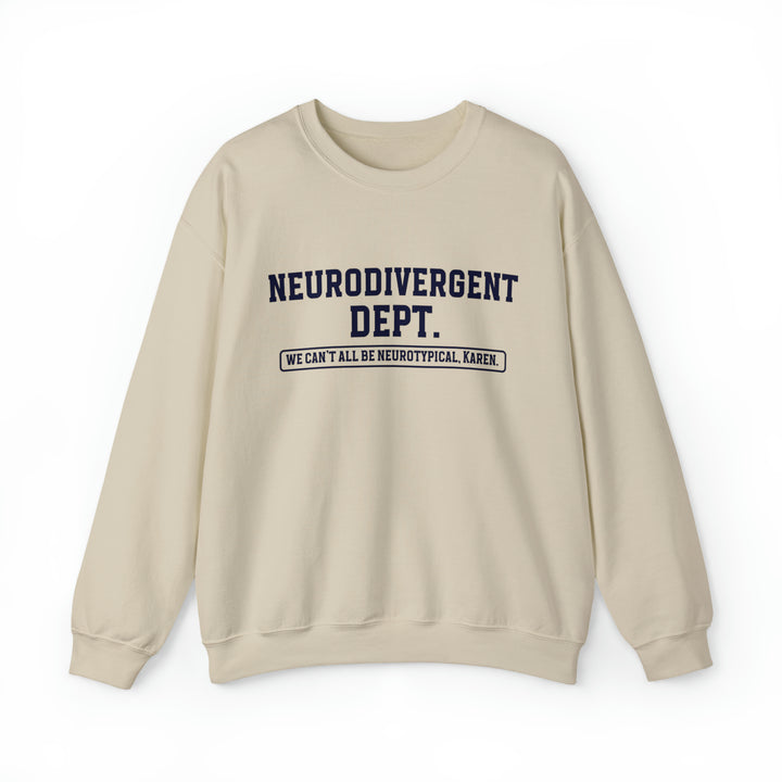 Neurodivergent Dept. Sweatshirt