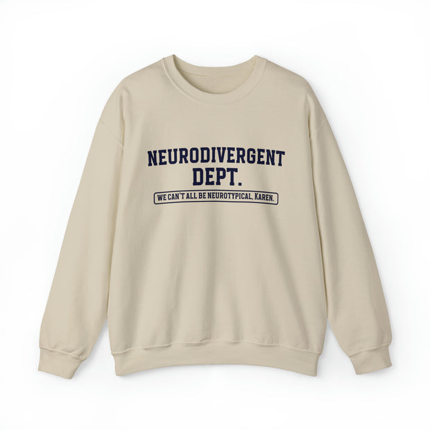 Neurodivergent Dept. Sweatshirt