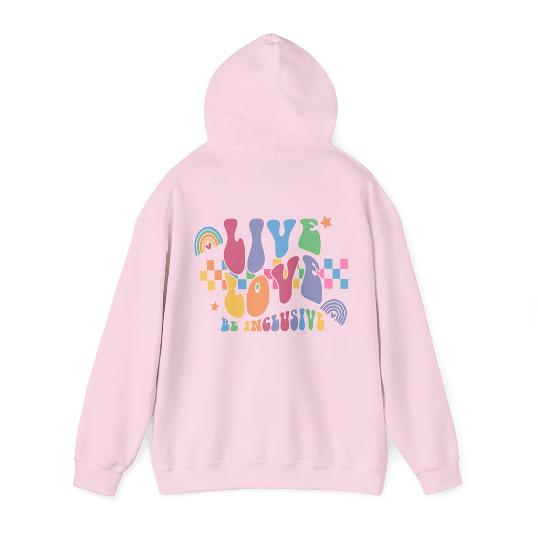 Adult Live Love Be Inclusive Front and Back Hoodie