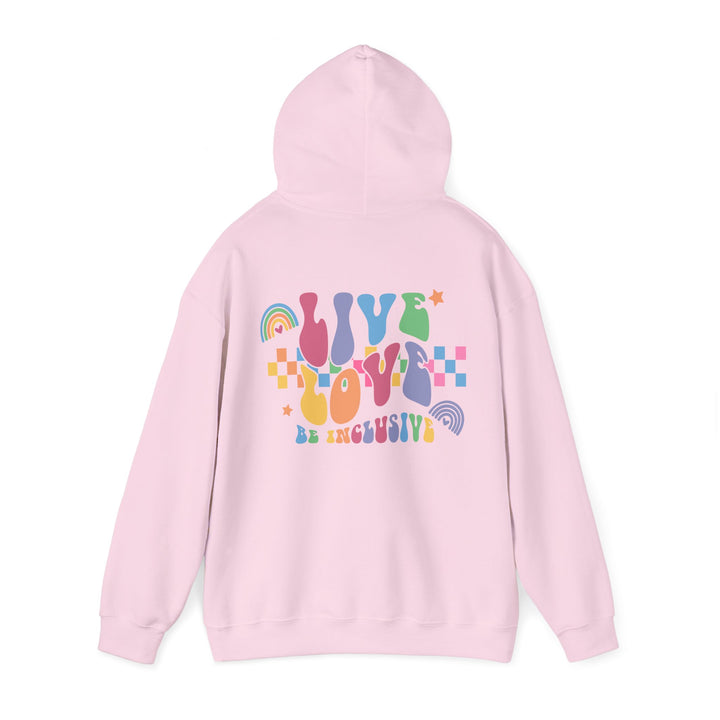 Adult Live Love Be Inclusive Front and Back Hoodie