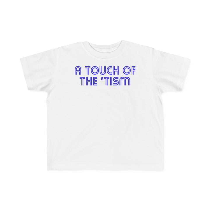 Toddler's Touch of the Tism Line Letters Tee