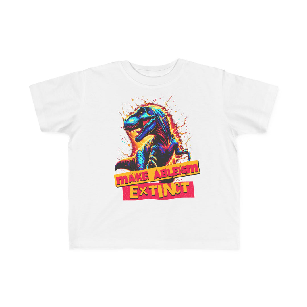 Toddler's  Make Ableism Extinct Tee