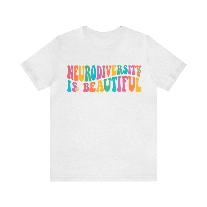 Neurodiversity is Beautiful Groovy Tee