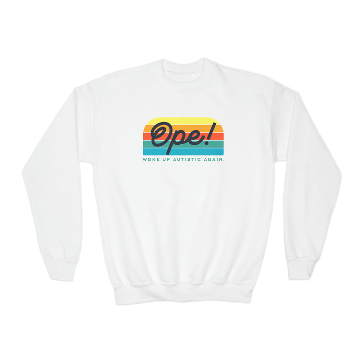 Kids Ope! Woke Up Autistic Again Sweatshirt