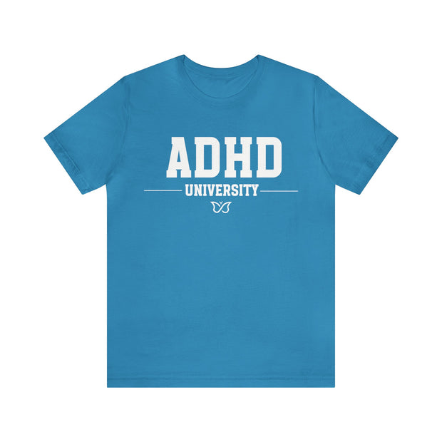 ADHD University Butterfly Symbol White Text Tee