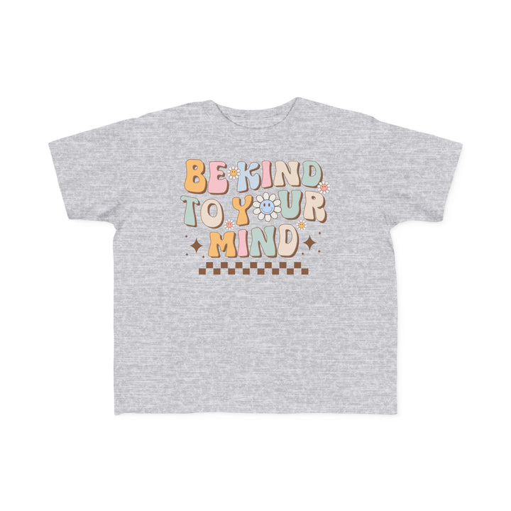 Toddler's  Be Kind to Your Mind Smiling Daisy Tee