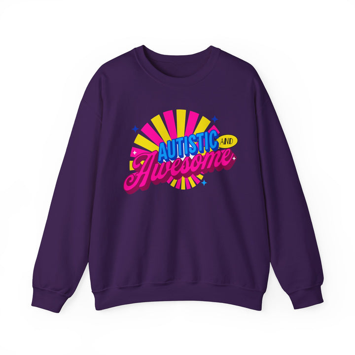 Adult Autistic and Awesome Sweatshirt