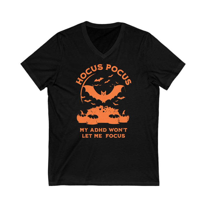 Adult Hocus Pocus My ADHD Wont Let Me Focus V-Neck Tee