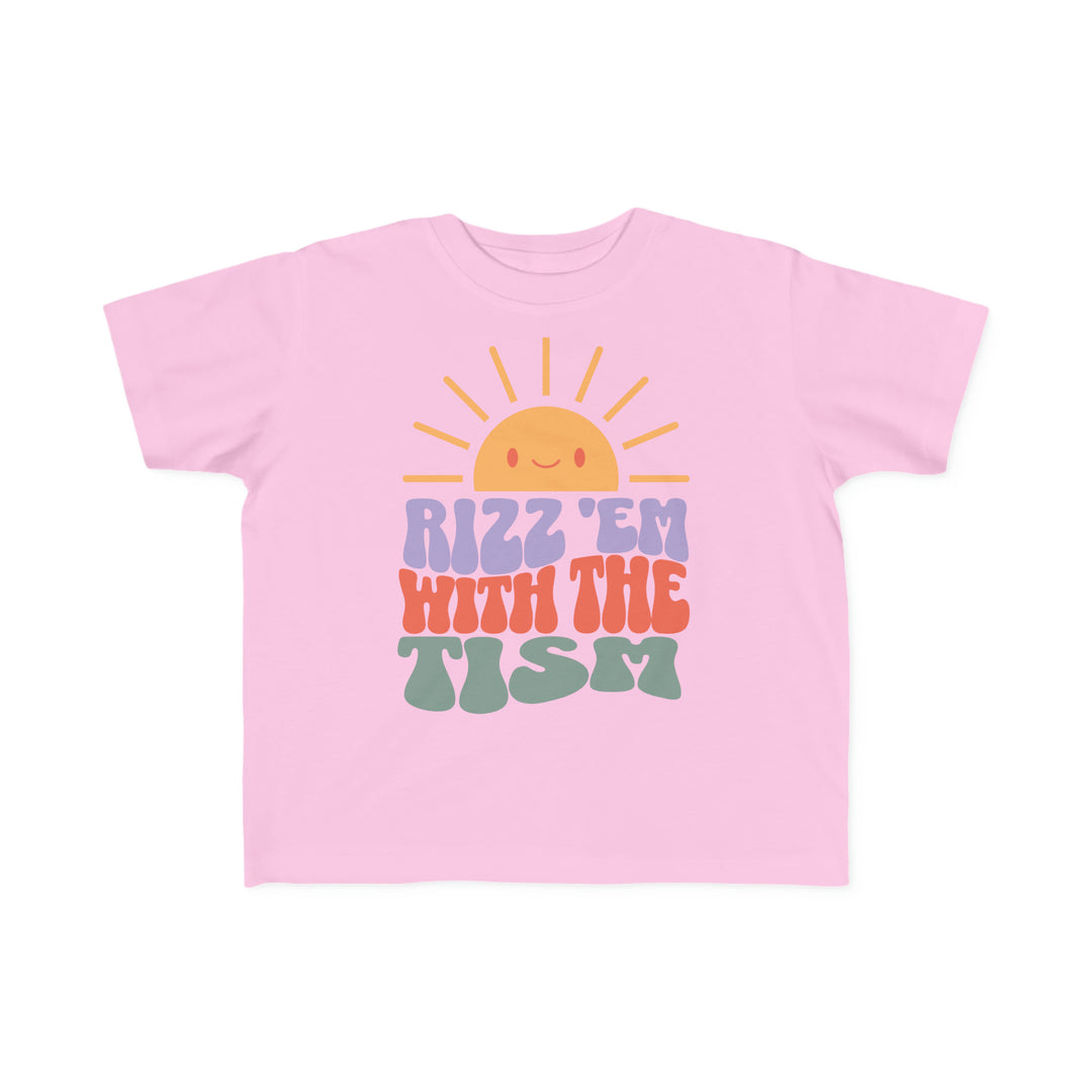 Toddler's Sunny Rizz 'Em With The Tism Tee