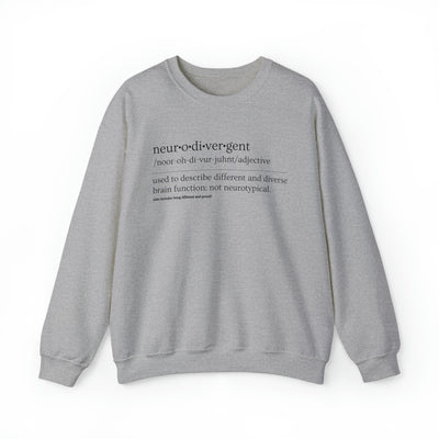 Neurodivergent Definition Black Text Sweatshirt