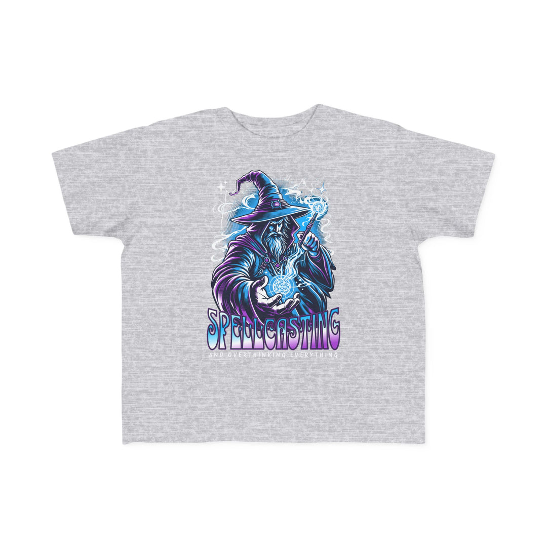 Toddler's Spellcasting and Overthinking Everything Tee