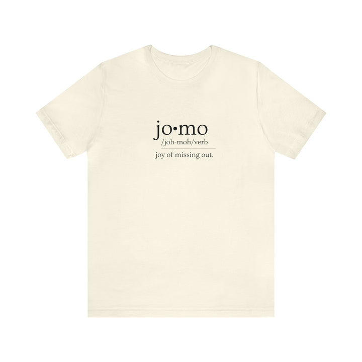 JOMO Tee Black Text