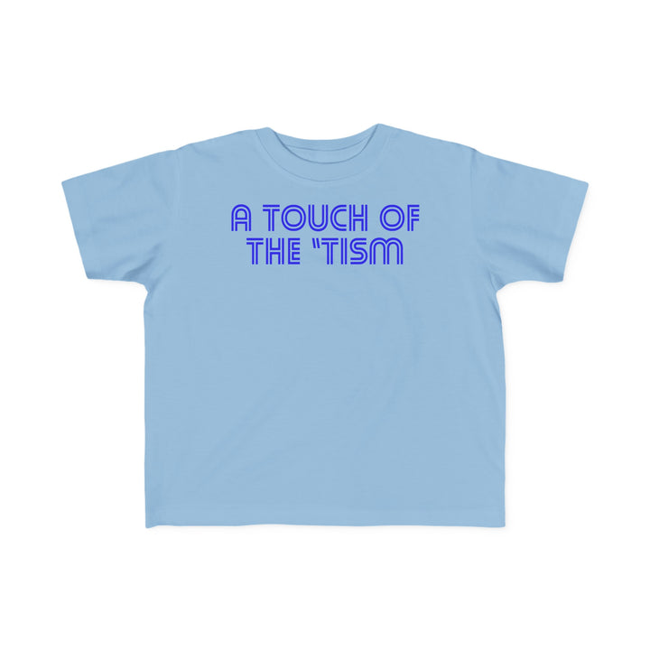 Toddler's Touch of the Tism Line Letters Tee